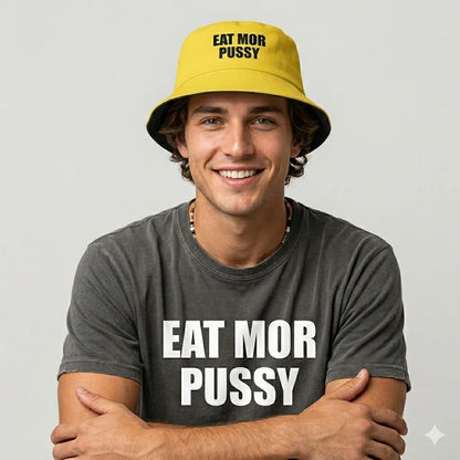 Eat Mor Pussy Funny Slogan Reversible Bucket Hat