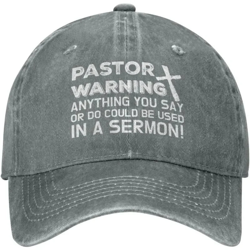 Pastor Warning Sermon Quote Baseball Cap