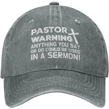Pastor Warning Sermon Quote Baseball Cap
