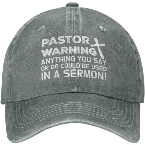 Pastor Warning Sermon Quote Baseball Cap