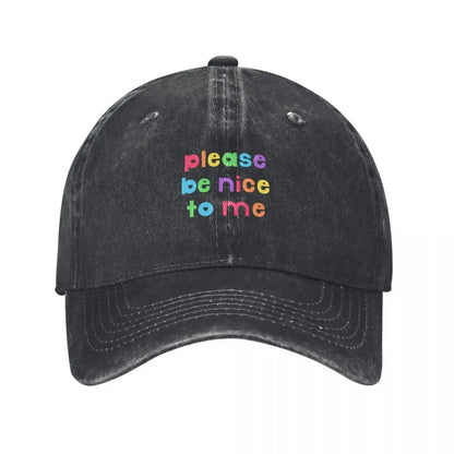 Please Be Nice To Me Western Baseball Cap