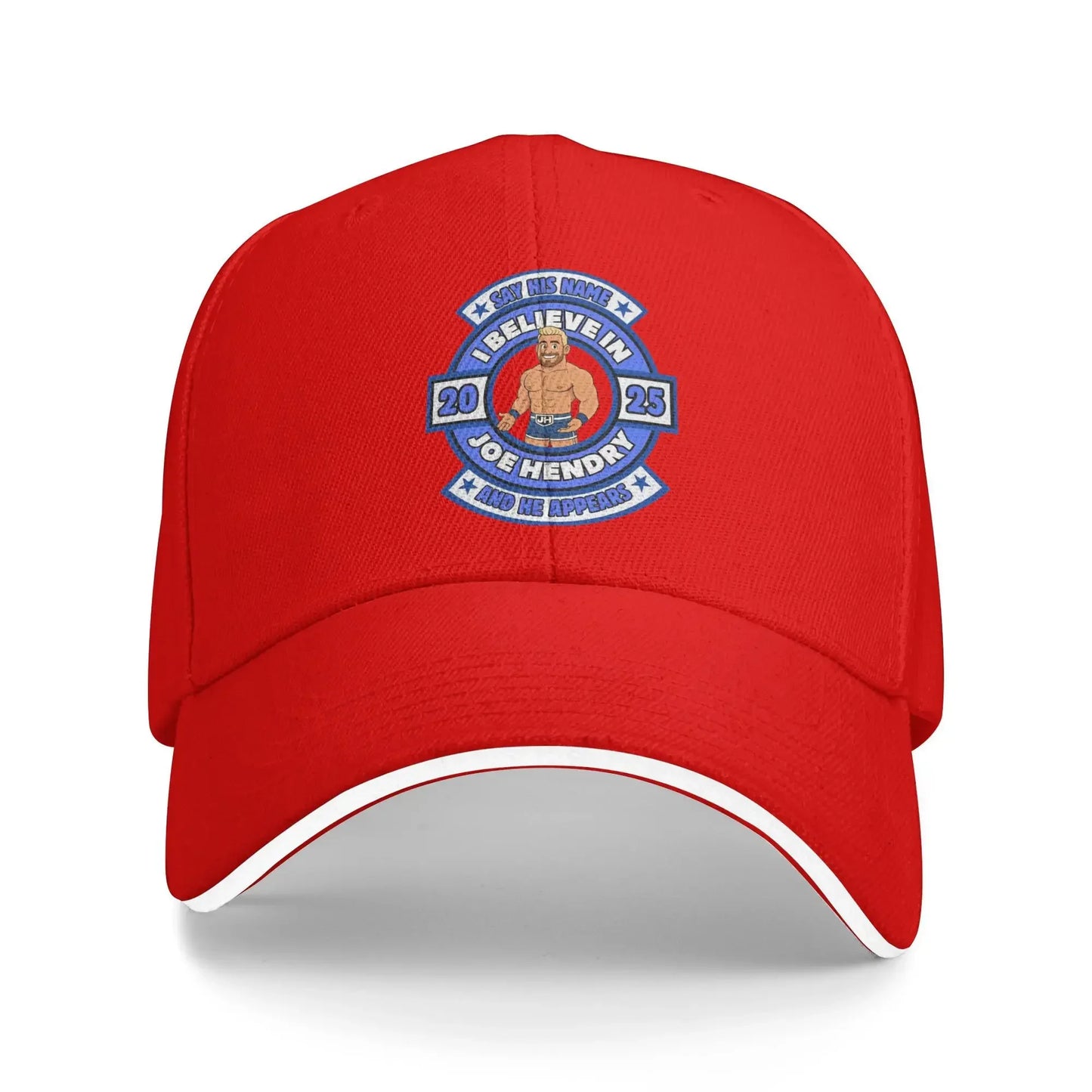 I Believe In Joe Hendry Say His Name Trucker Baseball Cap