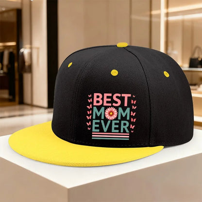 Best Mom Ever Snapback Cap