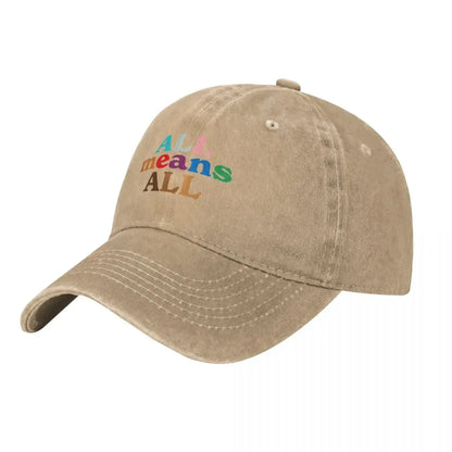 All Means All Inclusion Diversity Baseball Cap