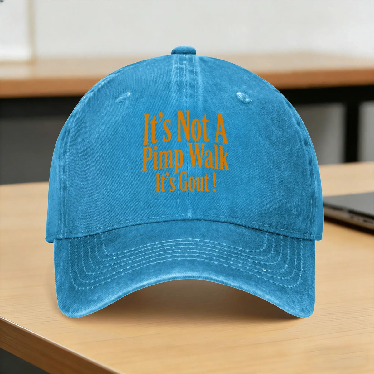 It's Not Pimp Walk It's Gout Washed Baseball Cap