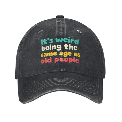 Same Age As Old People Denim Baseball Cap