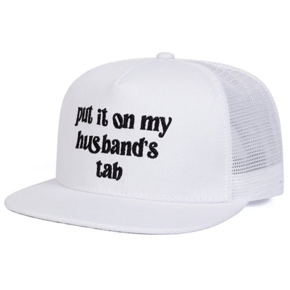 Put It On My Husband Tab Embroidered Snapback Cap