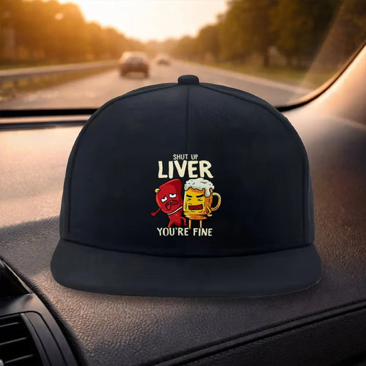 Shut Up Liver Snapback Cap