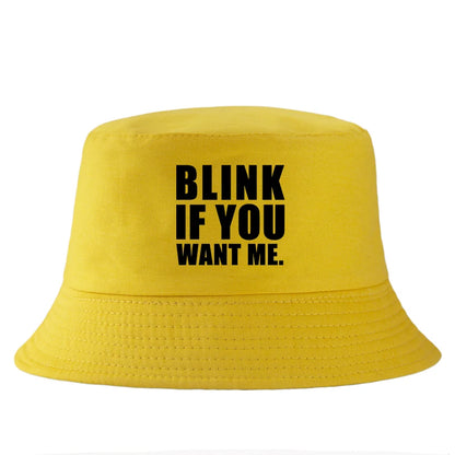 Blink If You Want Me Bucket Hat Unisex