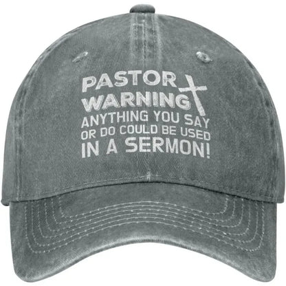 Pastor Warning Sermon Quote Baseball Cap