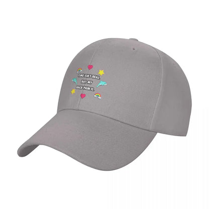 Time Isn't Real Back Pain Baseball Cap