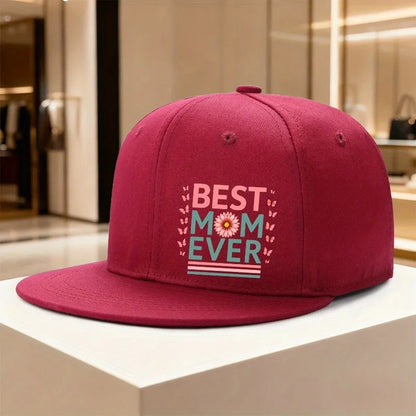 Best Mom Ever Snapback Cap