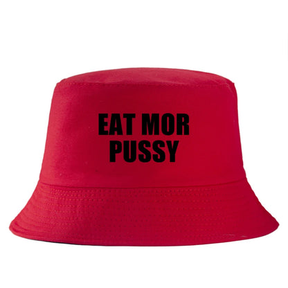 Eat Mor Pussy Funny Slogan Reversible Bucket Hat