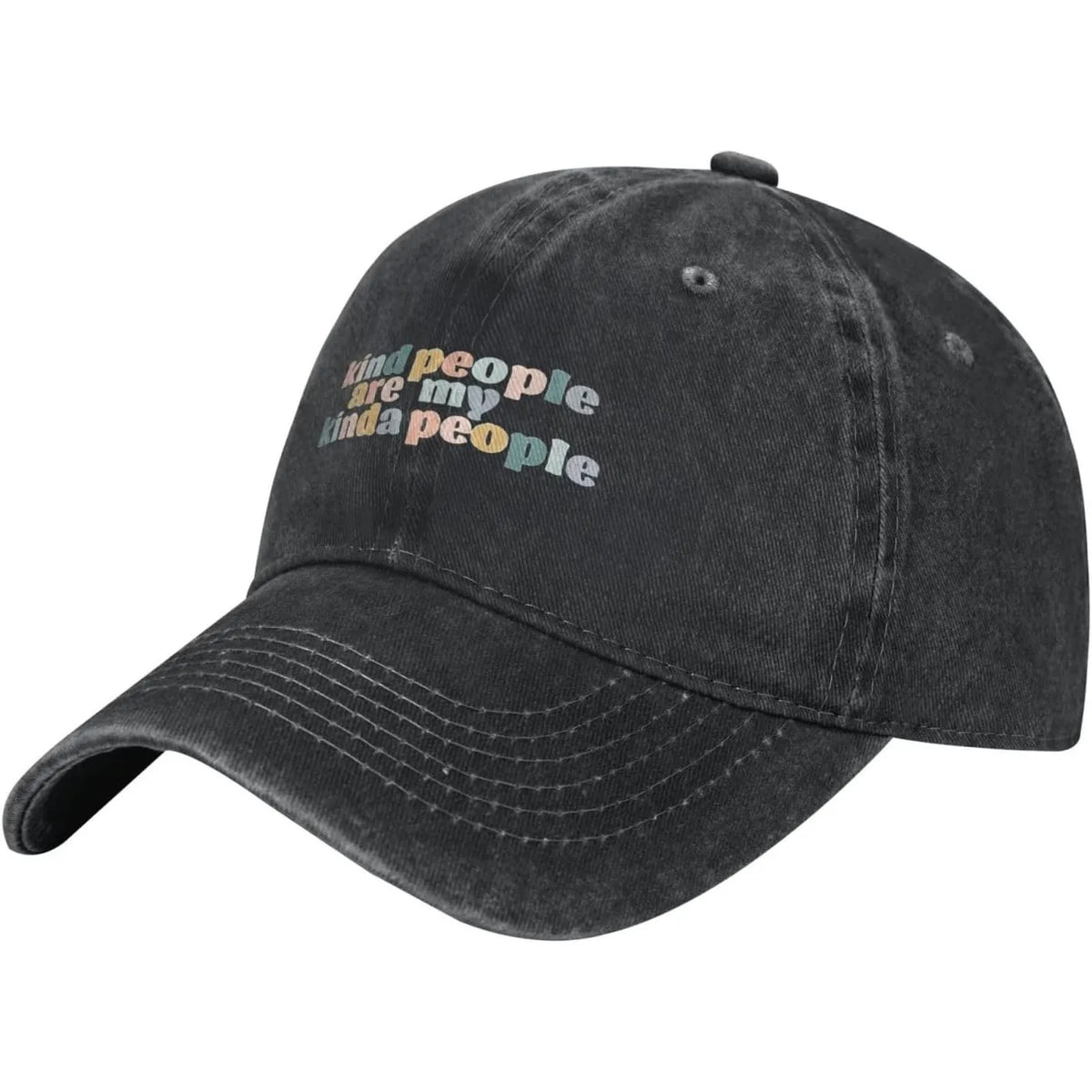 Kind People Are My Kinda People Baseball Cap