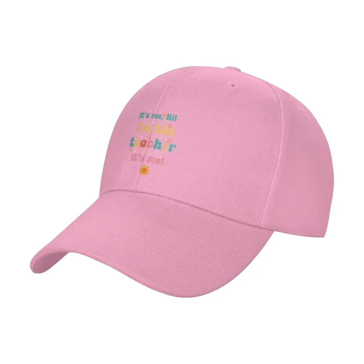 It's Me Hi I'm The Teacher Embroidered Baseball Cap