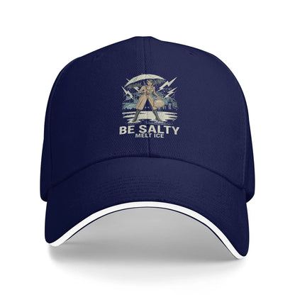 Be Salty Melt Ice Meme Baseball Cap