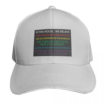 Tom's House Was Broken Into Baseball Cap