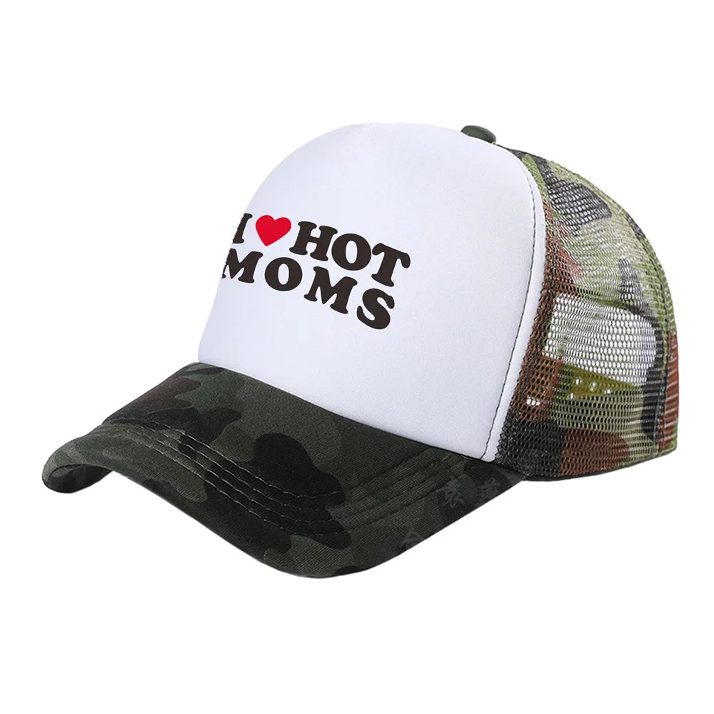 I Love Hot Moms Trucker Caps Men Funny Humor Hat Baseball Cap Cool Summer Unisex Mesh Net Caps MZ-477