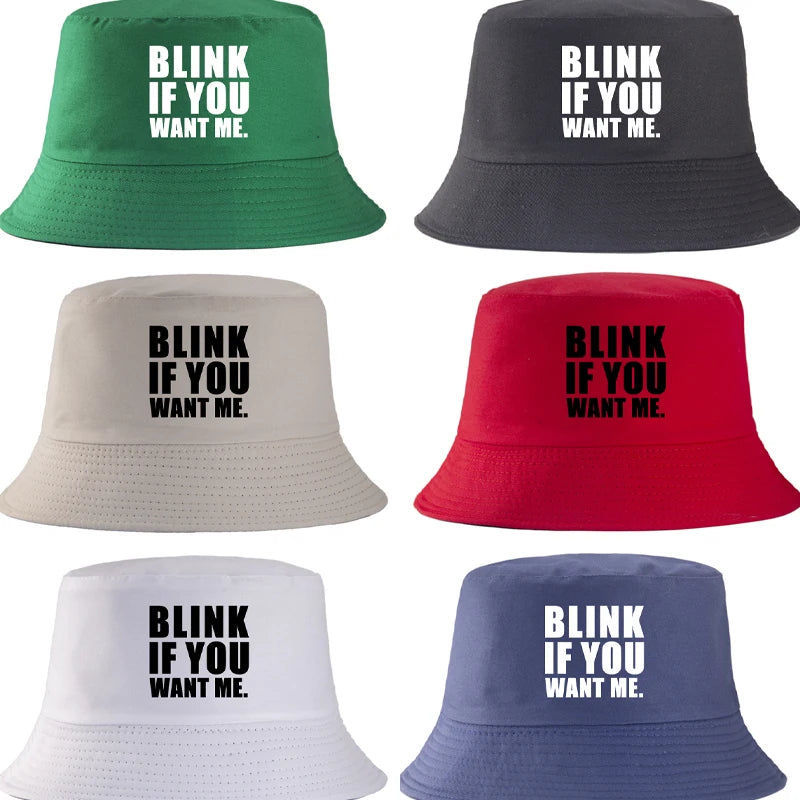 Blink If You Want Me Bucket Hat Unisex