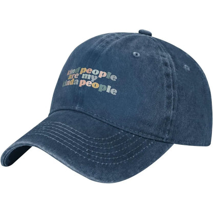 Kind People Are My Kinda People Baseball Cap
