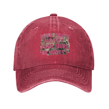 Love Costs Money Pays More Distressed Baseball Cap