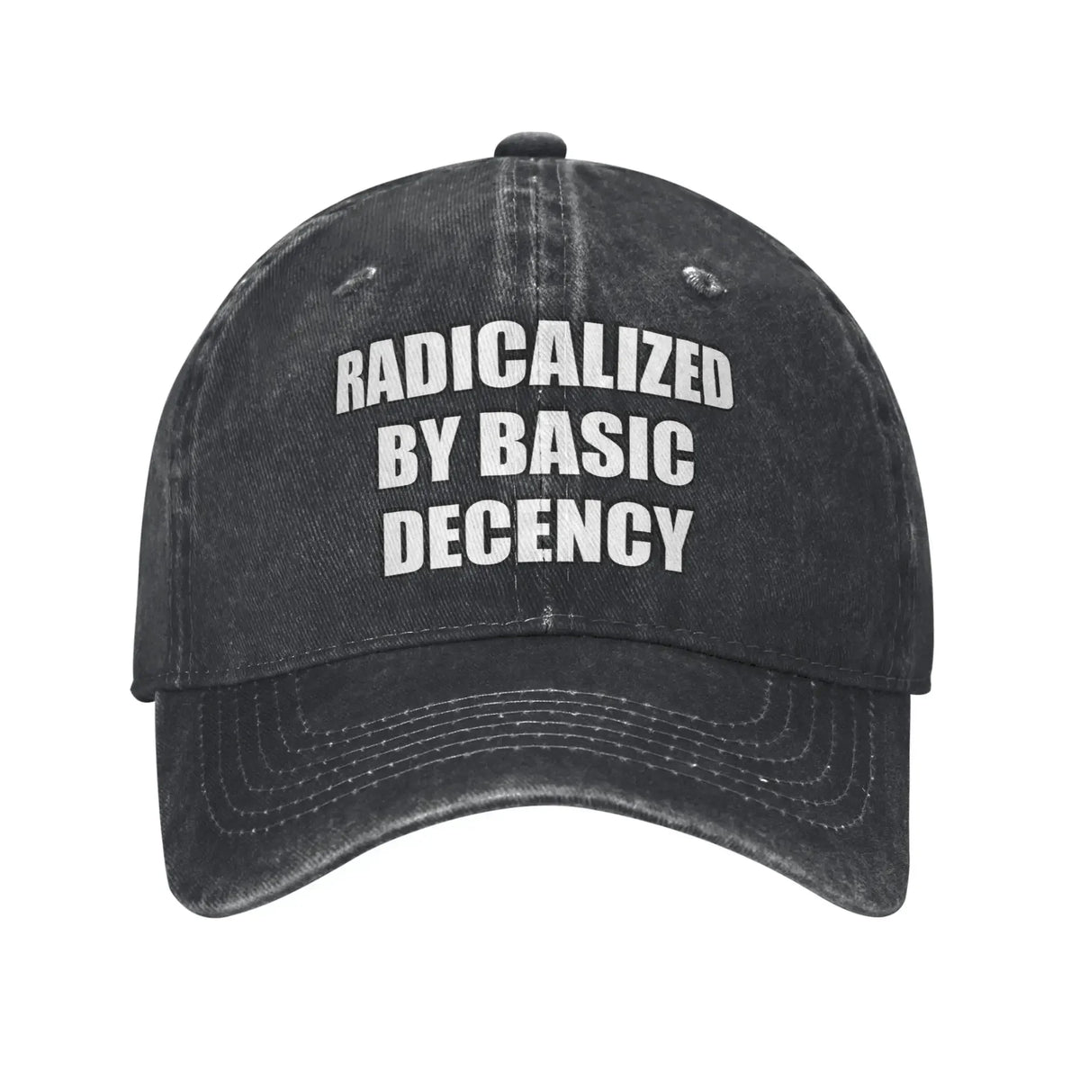Radicalized By Basic Decency Distressed Washed Baseball Cap
