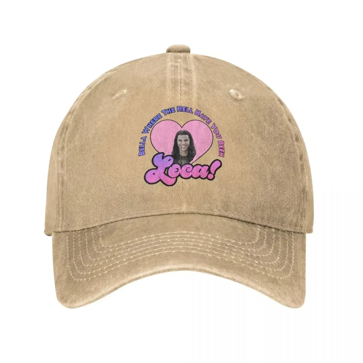 Bella Where The Hell Have You Been Loca Baseball Cap