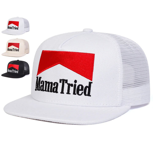 Unisex Mama Tried Embroidered Mesh Trucker Snapback Cap