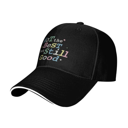 Duang With You Not The Best But Still Good Baseball Cap Hat