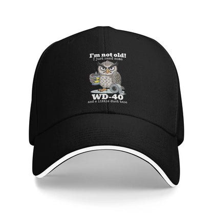 I'm Not Old I Just Need WD-40 And Duct Tape Baseball Cap