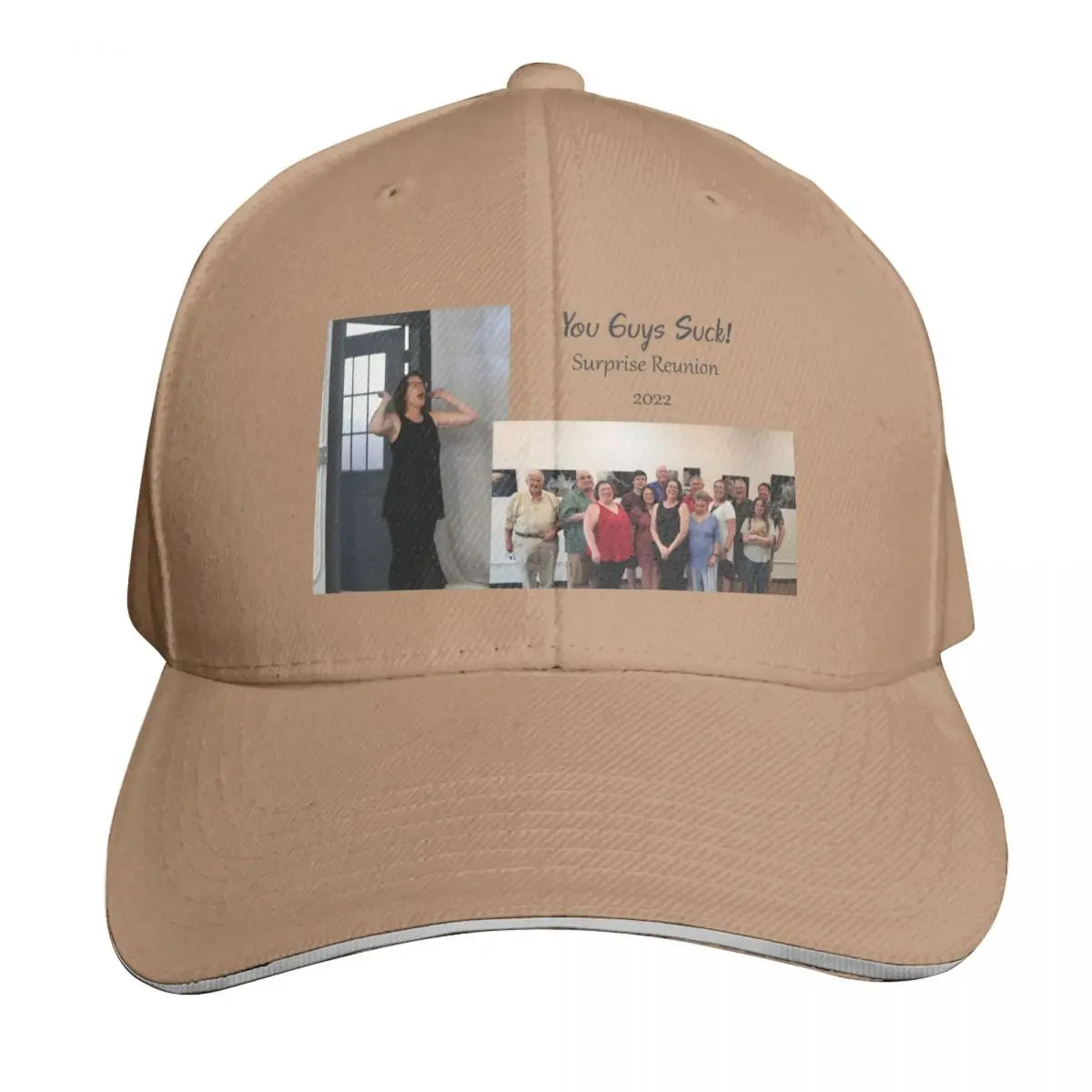You Guys Suck Surprise Reunion 2022 Baseball Cap