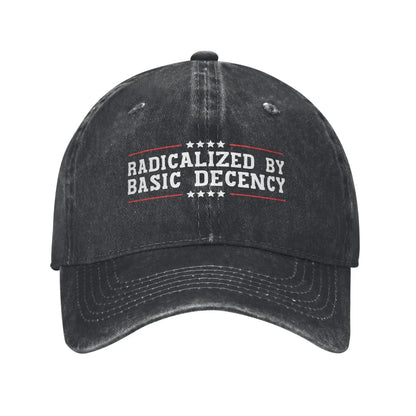 Radicalized By Basic Decency Distressed Washed Baseball Cap