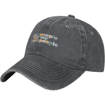 Kind People Are My Kinda People Baseball Cap