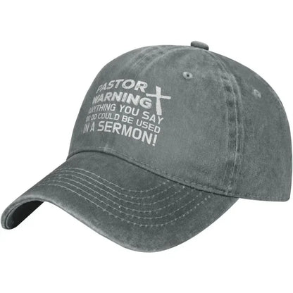 Pastor Warning Sermon Quote Baseball Cap