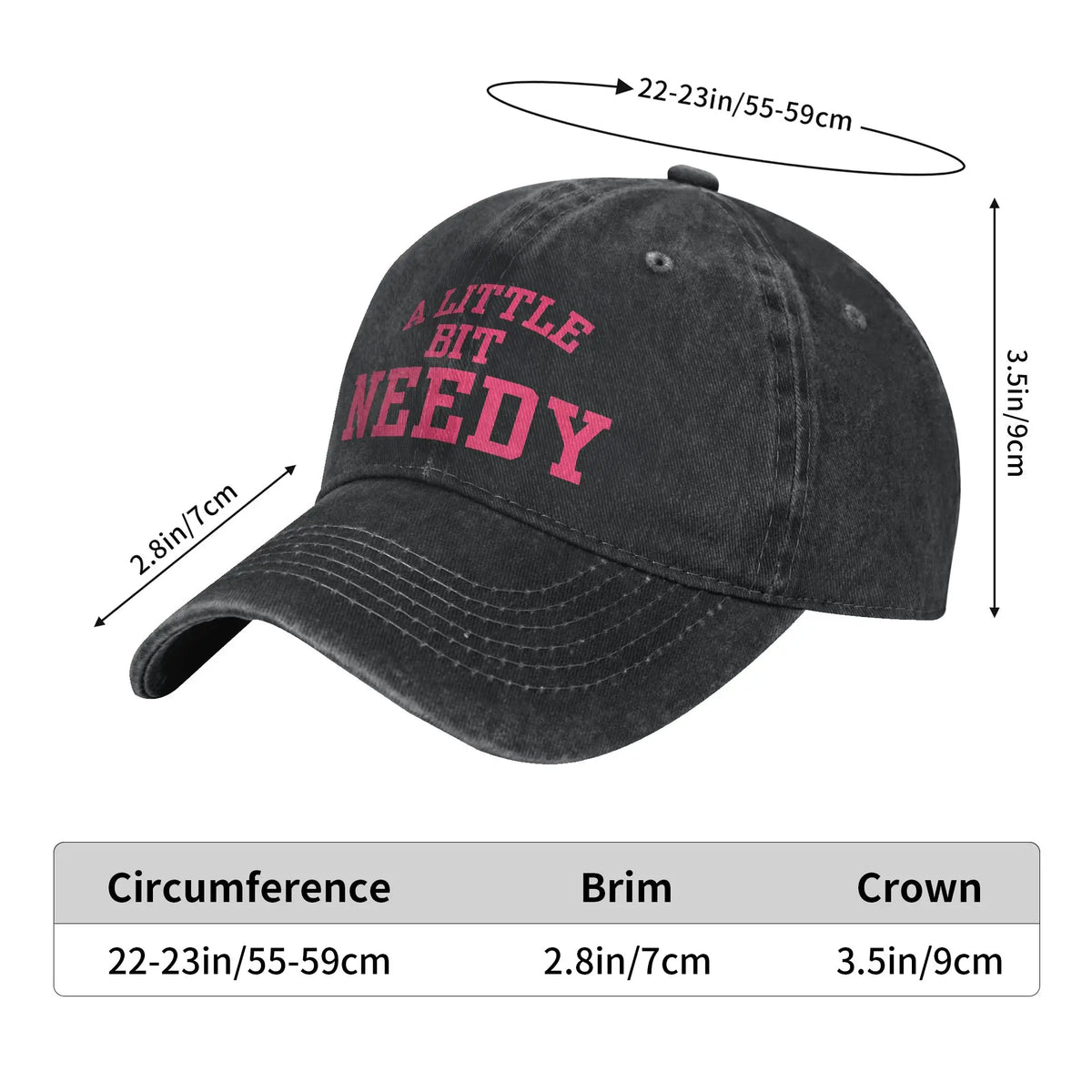A Little Bit Needy Sarcastic Humor Baseball Cap