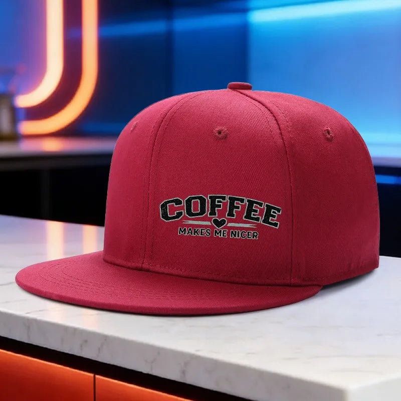 Coffee Makes Me Nicer Snapback Cap
