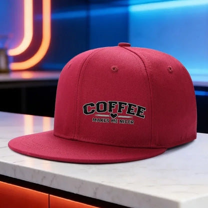 Coffee Makes Me Nicer Snapback Cap