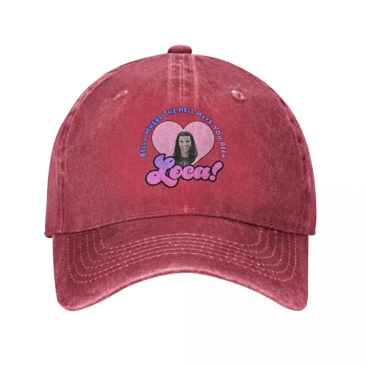 Bella Where The Hell Have You Been Loca Baseball Cap