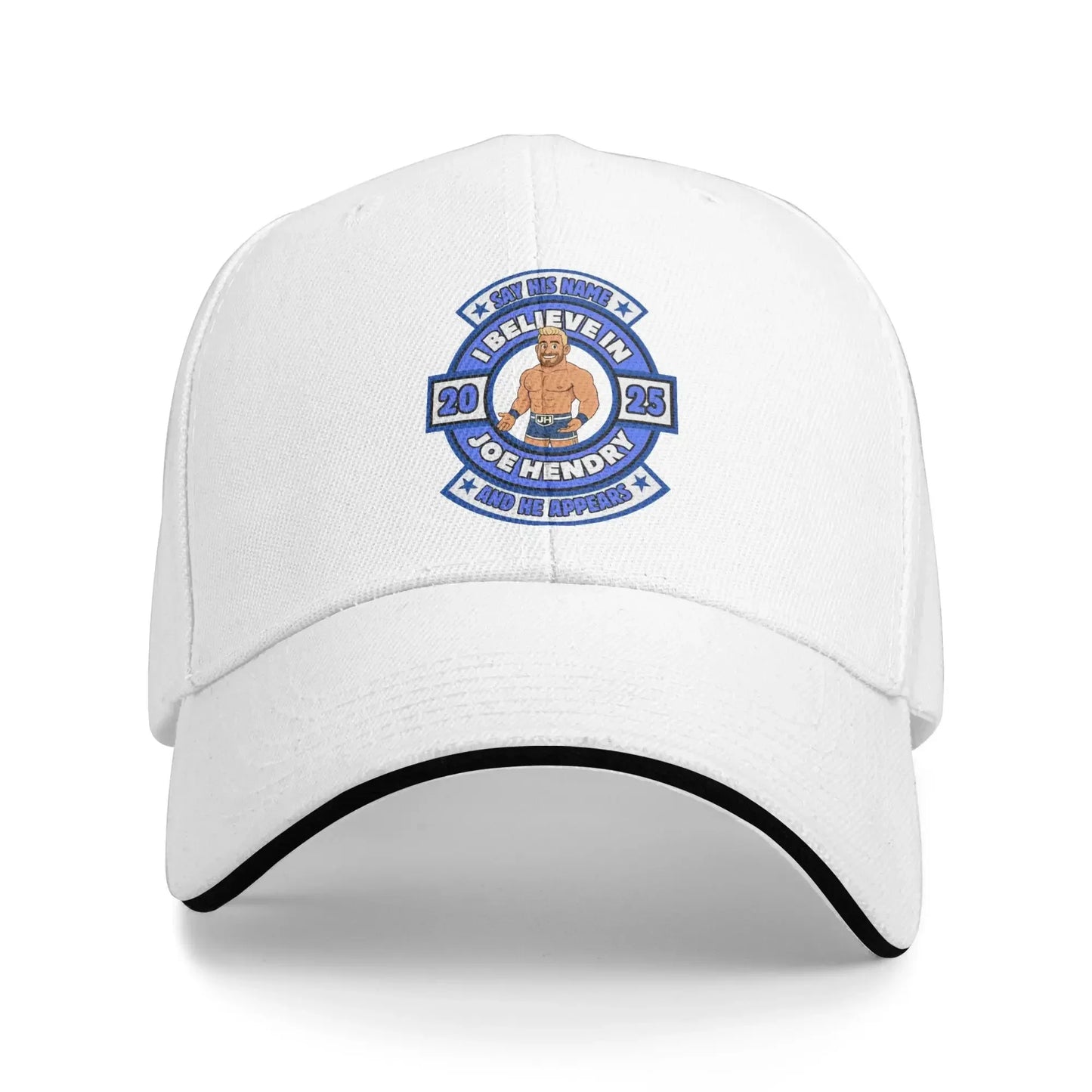 I Believe In Joe Hendry Say His Name Trucker Baseball Cap