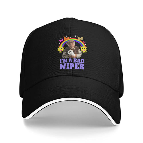 I Am A Bad Wiper Humor Baseball Cap