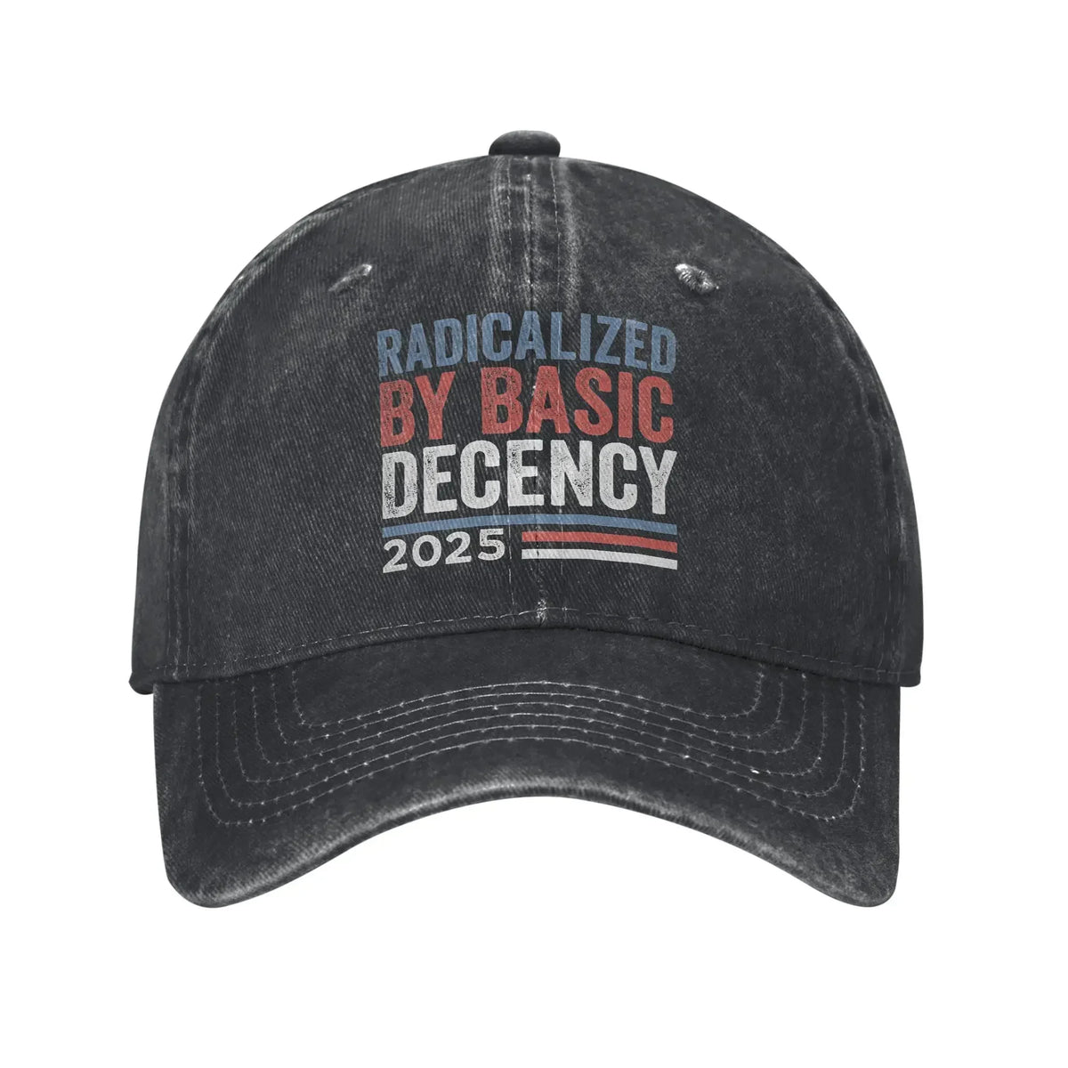 Radicalized By Basic Decency Distressed Washed Baseball Cap