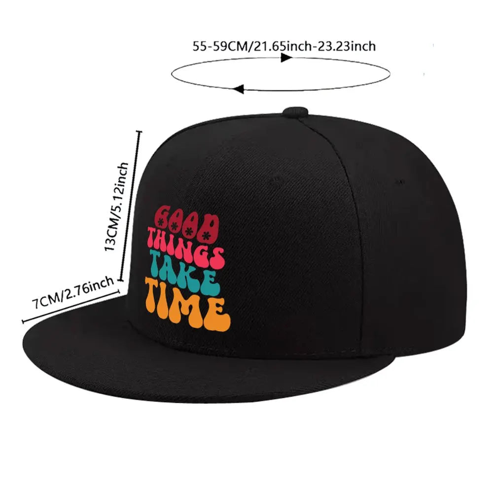 Good Things Take Time Snapback Cap