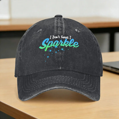 I Don't Sweat I Sparkle Graphic Baseball Cap