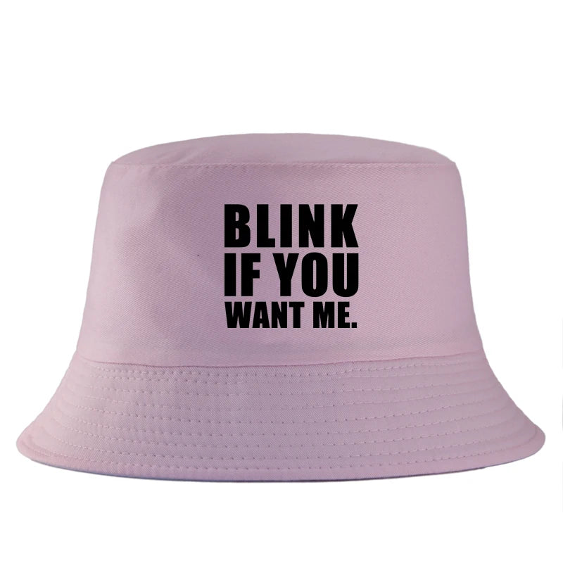 Blink If You Want Me Bucket Hat Unisex
