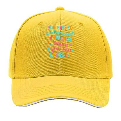 You Have To Understand A Behavior Before You Can Change It Sandwich Baseball Cap