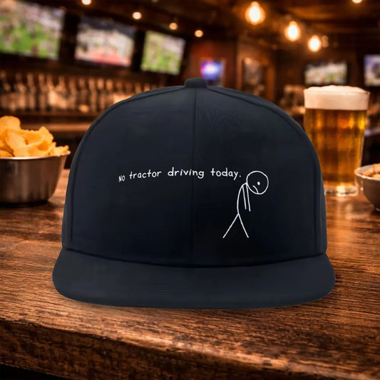 Don't Start A Tractor Flat Brim Snapback Cap