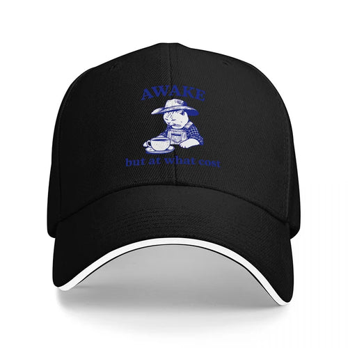 Awake But At What Cost Baseball Cap