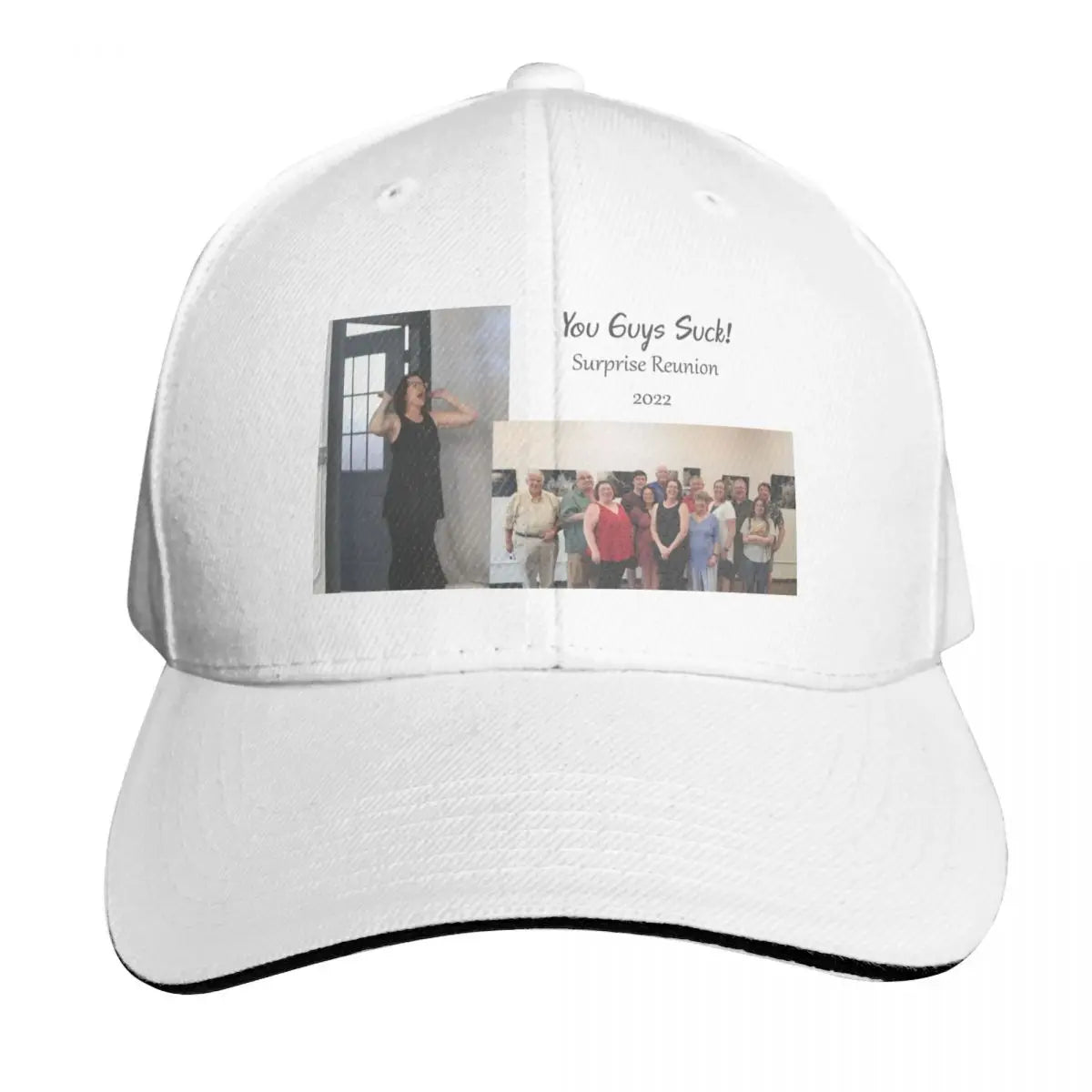 You Guys Suck Surprise Reunion 2022 Baseball Cap