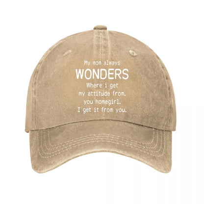 My Mom Always Wonders Baseball Cap