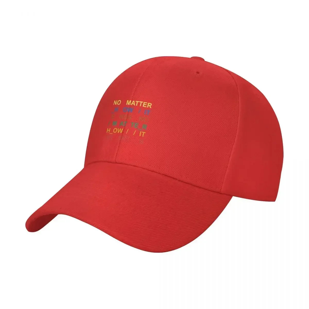 No Matter Baseball Cap Snapback Cap Unisex Casual Cap